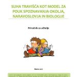 Priročnik za učitelje: Učilnica na travniku
